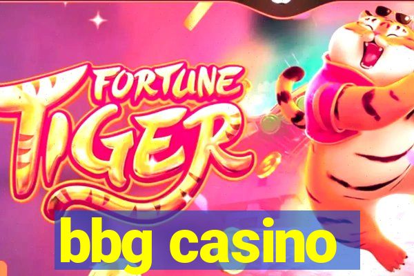 bbg casino